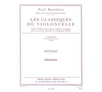 BOCCHERINI L. (ARR. BAZELAIRE) - RONDO - VIOLONCELLE ET PIANO