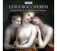 Boccherini : Quatuors Op.26 pour Deux Fortepianos