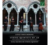 Boccherini : Quintettes à Cordes Opus 60 E