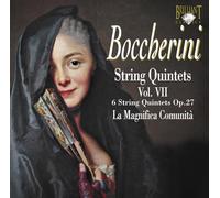 Boccherini - Quintettes à cordes, Vol. 7 : 6 Quintettes Op. 27