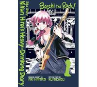 Bocchi the Rock! Side Story: Kikuri Hiroi’s Heavy-Drinking Diary, Vol. 1
