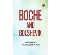 Boche and Bolshevik