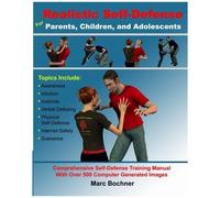 Bochner, M: Realistic Self-Defense For Par