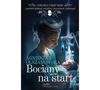 Bociany na start - Agnieszka Olszanowska (Buch auf Polnisch)