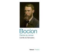 Bocion, Le Peintre Du Léman