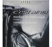 Bockschweiger, Manfred - C'est Ainsi