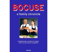 BOCUSE, A FAMILY CHRONICLE : PÈRE & FILS, UNE HISTOIRE DE TRANSMISSION (FR-ENG)