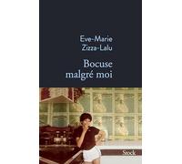 Eve-Marie Zizza-Lalu – Bocuse malgré moi – Roman – Broché