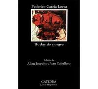 Bodas de sangre - Federic Garcia Lorca - Catedra - broché - Livre