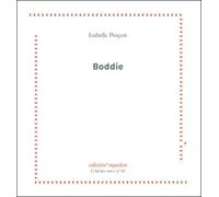 Boddie - Isabelle Pinçon - Ail Des Ours - broché - Poésie
