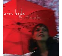 Bode,Erin - The Little Garden