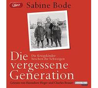Bode,Sabine - Die Vergessene Generation