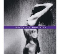 BODEANS - Go Slow Down by BODEANS (2013) Audio CD