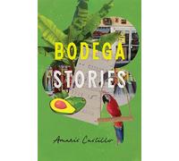 Bodega Stories - Amaris Castillo - University Press of Florida - ebook (ePub) - Livre