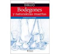 Bodegones Y Naturalezas Muertas Barber, Barrington (Auteur)