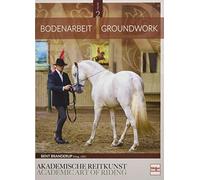Bodenarbeit in der Akademischen Reitkunst (Band 2): Groundwork in the academic art of riding