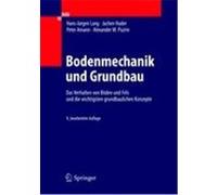 Bodenmechanik und Grundbau Lang, Hans-Jürgen, Huder, Jachen, Amann, Peter, Puzrin, Alexander M. (Auteur)