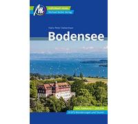 Bodensee Reiseführer Michael Müller Verlag: Individuell reisen mit vielen praktischen Tipps.