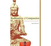 Bodhisattva of Compassion by John Blofeld John Blofeld (Auteur)