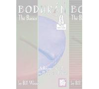 Bodhran: The Basics: A Beginner's Guide to Playing the Bodhran