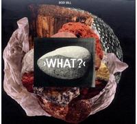 BODI BILL - WHAT? CD NEUF
