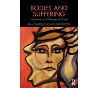 Bodies And Suffering