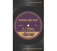 Bodies Are Dust