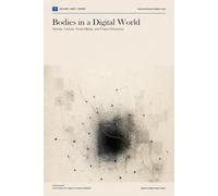 Bodies in a Digital World: Gender, Culture, Social Media, and Future Directions