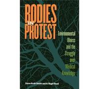 Bodies in Protest by H. Hugh Floyd H. Hugh Floyd, Steve Kroll-Smith (Auteur)