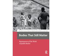 Bodies That Still Matter
