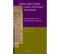 Bodmer Papyri, Scribal Culture, And Textual Transmission