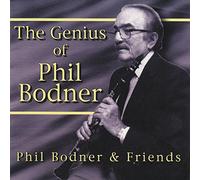 Bodner, Phil & Friends - Genius of Phil Bodner
