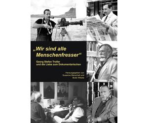 Bodo Witzke Susanne Marschall "Wir sind alle Menschenfresser" (Poche)