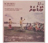 Boduberu - Traditional Songs From The Maldive Islands