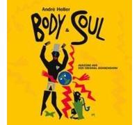 Andre Heller - Body and Soul [Import]