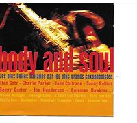 Body & Soul – Les plus grandes ballades par les plus grands saxophonistes (Extraits) – Verve Spa