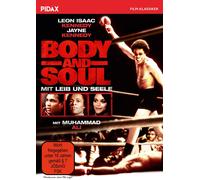 Bowers, George - Body and Soul Mit Leib und Seele Packendes Boxerdrama mit Leon Isaac Kennedy und Muhammad Ali Pidax FilmKlassiker