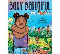 Body Beautiful A Picture Book - Susan Verde - Abrams Books for Young Readers - ebook (ePub) - Livre