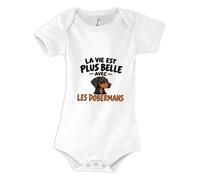 Body Bébé La vie est plus belle avec les dobermans | modèle 2 | Coton Peigné Boutons Pression 3-6 mois à 18-24 mois | Manches Courtes Mixte | Idée Cadeau Propriétaire Chien Naissance Baby Shower