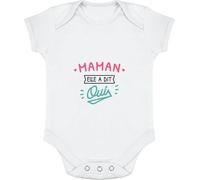 Body bébé Maman Elle a Dit Oui | Imprimé en France, Cadeau Humour Naissance Anniversaire baptème Original Rigolo Humoristique (3-6 Mois,White)