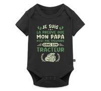 Body Bébé Manches Courtes Preuve que Papa Pas Toujours dans son Tracteur