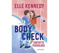 Body check. Contatto pericoloso