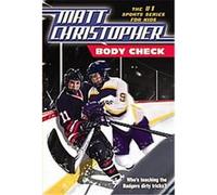 Body Check, Matt Christopher Sports Fiction Robert Hirschfeld (Auteur)