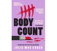 Body Count: The new 2025 revenge thriller from the bestselling author of BAD MEN