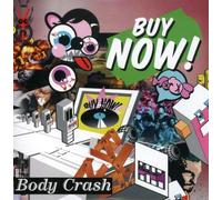 Body Crash [Import]