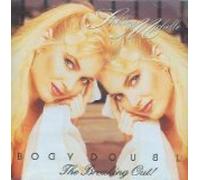 Body Double: The Breaking Out!
