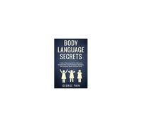Body Language Secrets