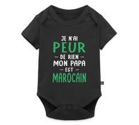 Body Manches Courtes Bébé Bio Humour Peur de Rien Mon Papa est Marocain