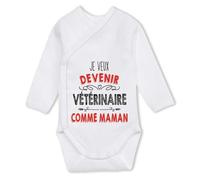 Body manches longues Je veux devenir Vétérinaire comme Maman 6-12 mois | Body Bébé Coton Ouverture Croisée Cadeau Naissance Nourrisson Baby Shower | Planetee
