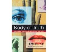 Body of Truth Dan Hill (Auteur)